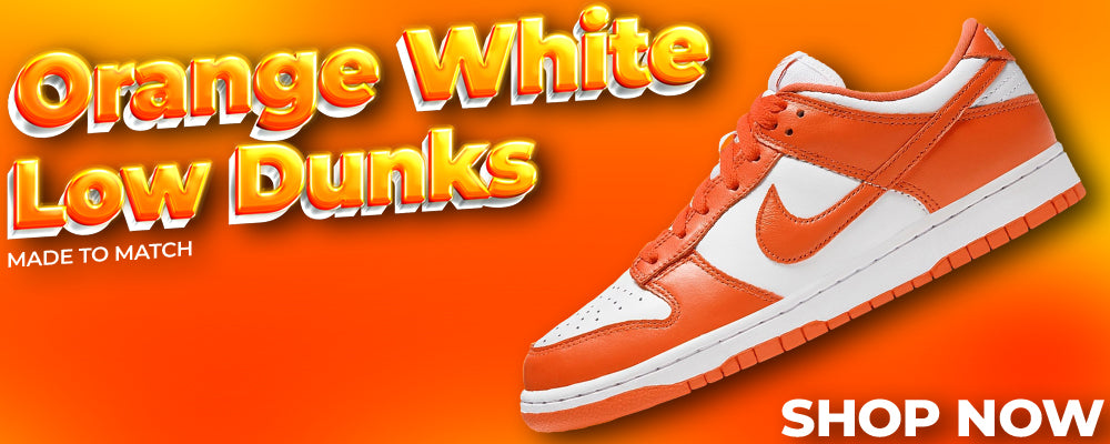 Orange White Low Dunks Clothing to match Sneakers | Clothing to match Orange White Low Dunks Shoes