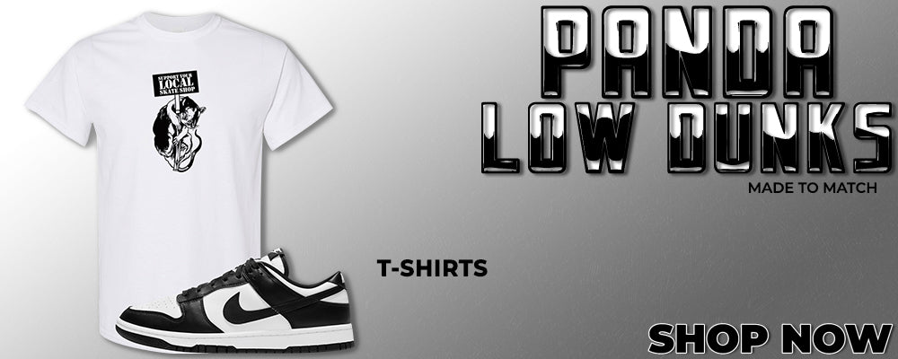 Panda Low Dunks T Shirts to match Sneakers | Tees to match Panda Low Dunks Shoes