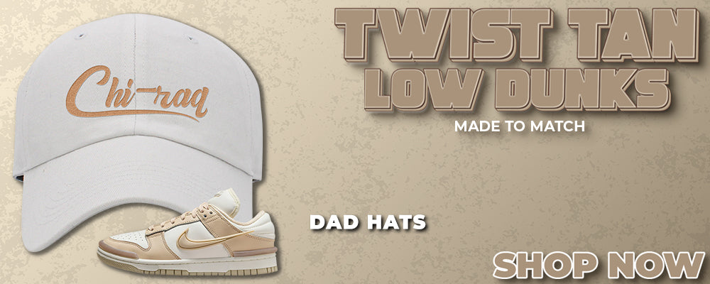 Twist Tan Low Dunks Dad Hats to match Sneakers | Hats to match Twist Tan Low Dunks Shoes