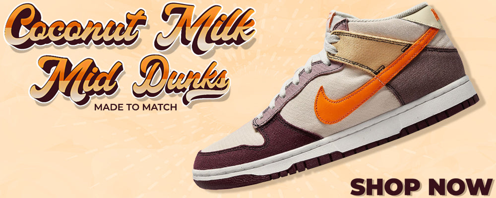 Coconut Milk Mid Dunks Clothing to match Sneakers | Clothing to match Coconut Milk Mid Dunks Shoes