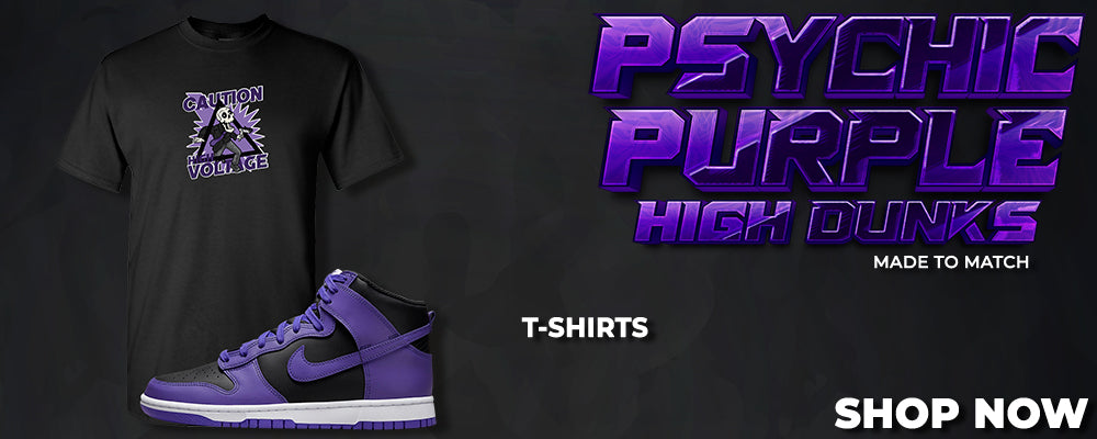 Psychic Purple High Dunks T Shirts to match Sneakers | Tees to match Psychic Purple High Dunks Shoes