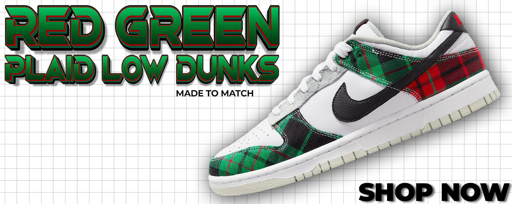 Red Green Plaid Low Dunks Clothing to match Sneakers | Clothing to match Red Green Plaid Low Dunks Shoes