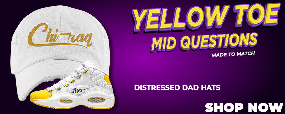 Yellow Toe Mid Questions Distressed Dad Hats to match Sneakers | Hats to match Yellow Toe Mid Questions Shoes