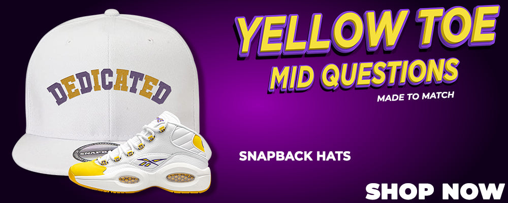 Yellow Toe Mid Questions Snapback Hats to match Sneakers | Hats to match Yellow Toe Mid Questions Shoes