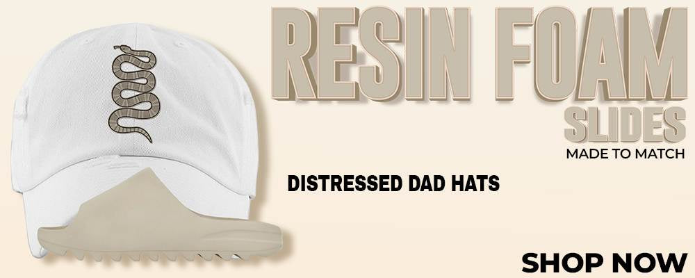 Resin Foam Slides Distressed Dad Hats to match Sneakers | Hats to match Resin Foam Slides Shoes