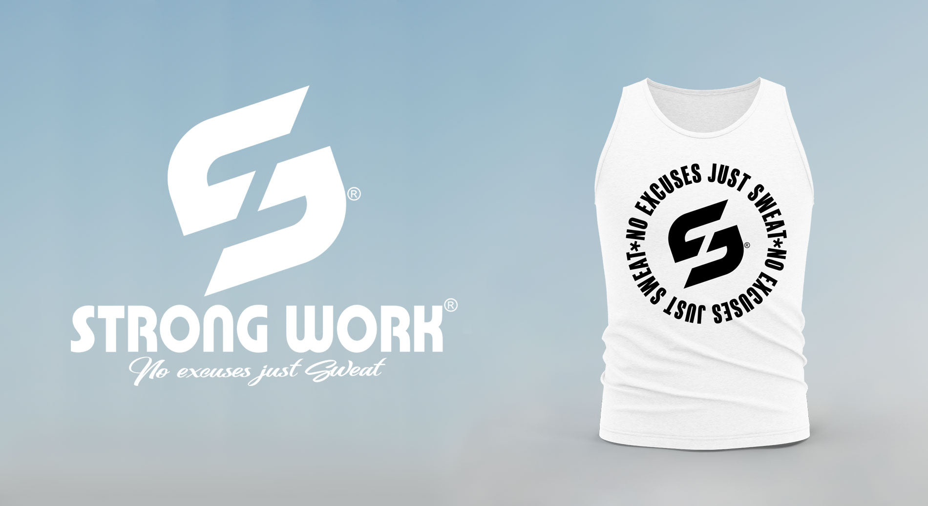 STRONG WORK NO EXCUSES JUST SWEAT TANK TOP FOR MEN - ORGANIC SPORTSWEAR