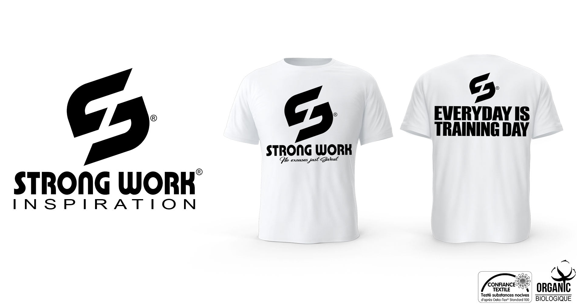 STRONG WORK - ORGANIC CLOTHING - EVERYDAY IS TRAINING DAY - T-SHIRT FOR MEN - ORGANIC SPORTSWEAR