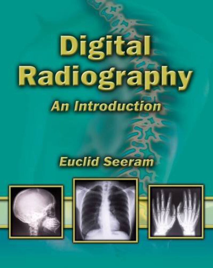 Digital Radiography by Euclid Seeram 9781401889999 (USED:ACCEPTABLE:highlights) *A75