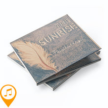 Laden Sie das Bild in den Galerie-Viewer, The Sunrise (Songs by Moni &amp; Mark) - Flügelschläge (CD)
