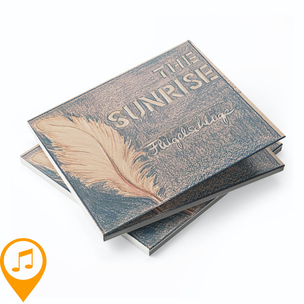 The Sunrise (Songs by Moni & Mark) - Flügelschläge (CD)