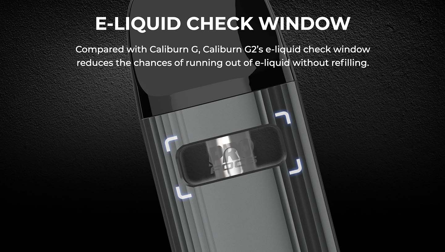 Caliburn G2 Vape Pod Kit by Uwell E-liquid Window
