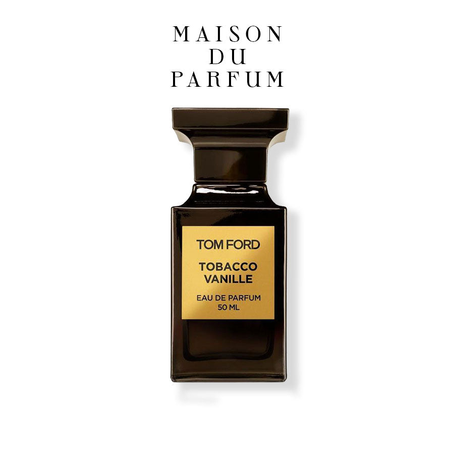 TOM FORD TOBACCO VANILLE – Maison Du Parfum