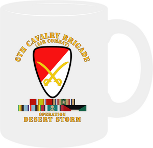 Army - 6th Cavalry Brigade with Desert Storm Service Ribbons Including the Armed Forces Expeditionary Medal Ribbon - Mug