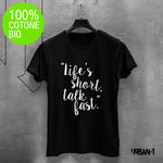 T-shirt DONNA LIFE'S SHORT
