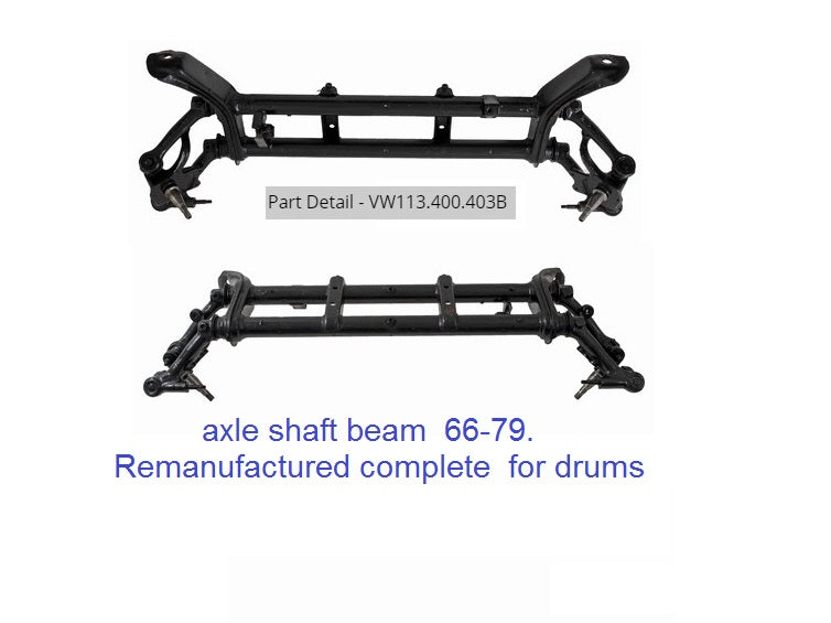 AXLE SHAFT BEAM 66-79 - DRUMS -Non-adjustable - PICK UP ONLY