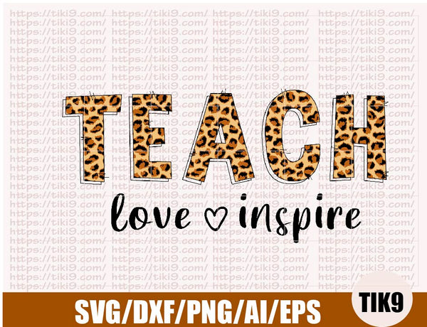 Free Free 337 Teacher Svg Teach Love Inspire SVG PNG EPS DXF File