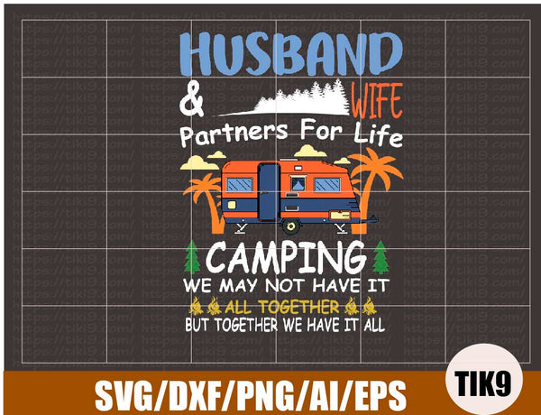 Husband And Wife Camping Partners For Life Camping Couple Camper Gifts Tiki9