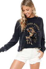 "Hold Your Horses" Long Sleeve