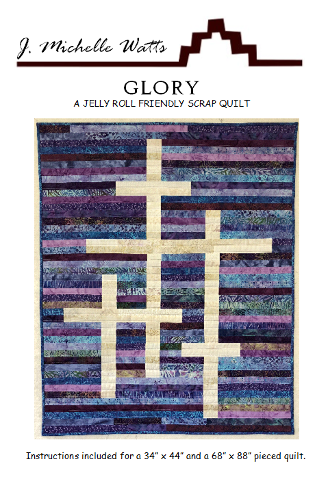 Glory quilt pattern by J Michelle Watts – The Quilter's Bazaar