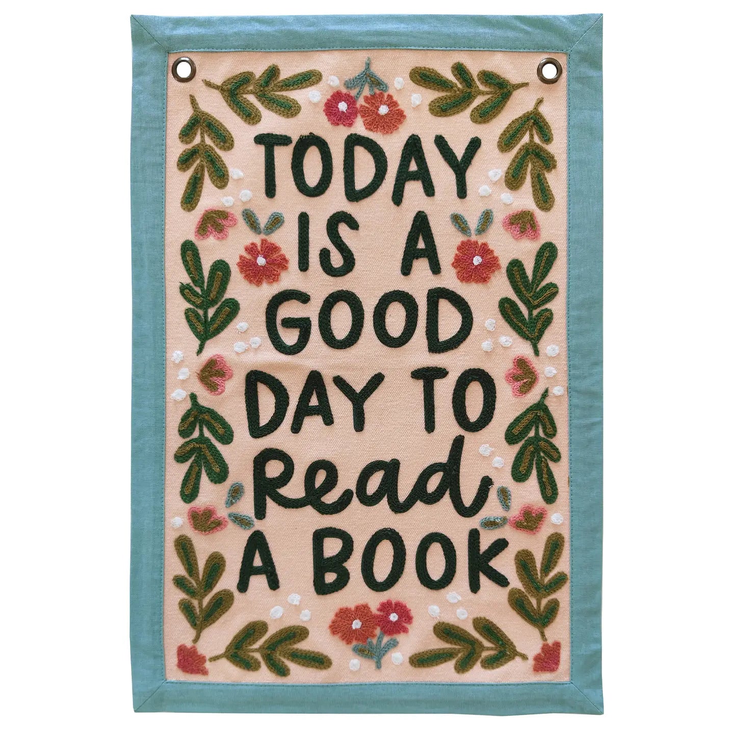 Today Is A Good Day To Read A Book Embroidered Canvas Banner