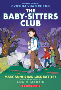 The Baby-Sitters Club Graphic Novel #13: Mary Anne's Bad Luck Mystery Book
