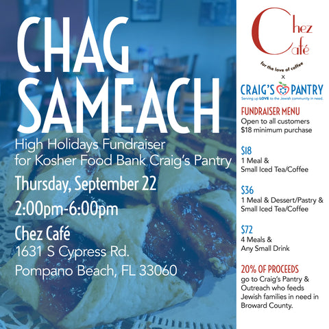 Chag Sameach x Chez Café fundraiser for Craig's Pantry & Outreach 