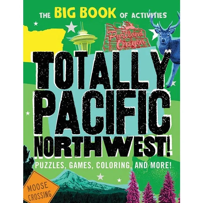  Totally Pacific Northwest! 