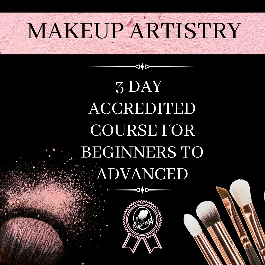 Makeup Artistry - 3 Day Accredited Course for Beginners to Advanced