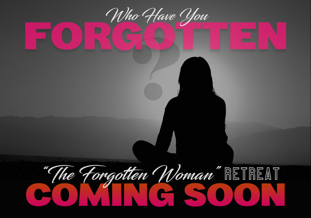 forgotten woman retreat