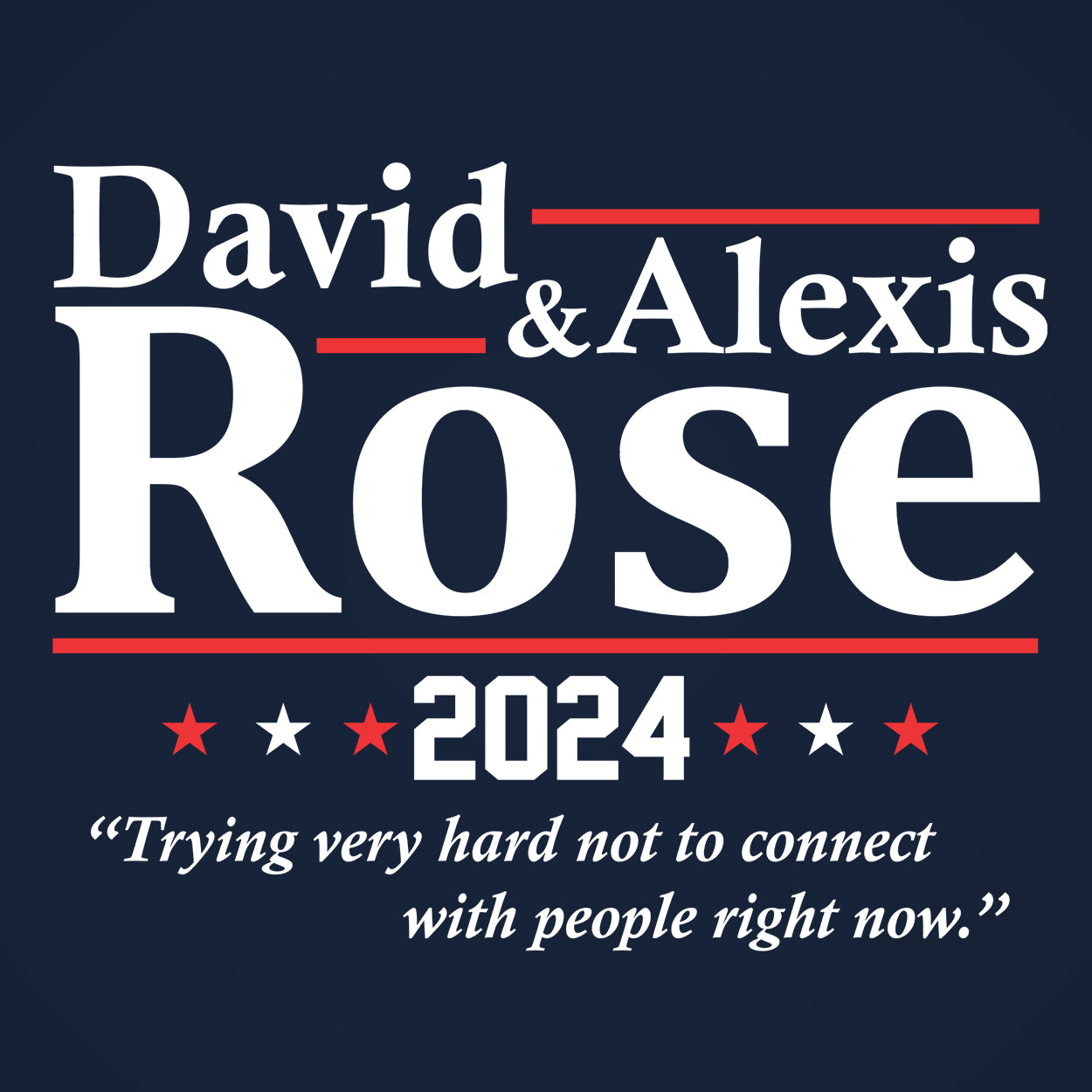 David & Alexis Rose 2024 Election Funny Tshirts in all sizes