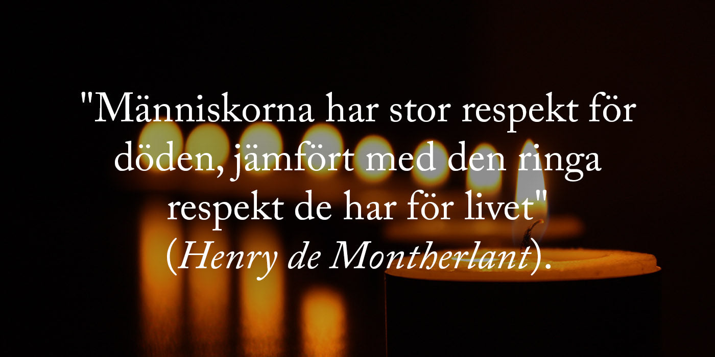 Döden Citat Från Henry de Montherlant