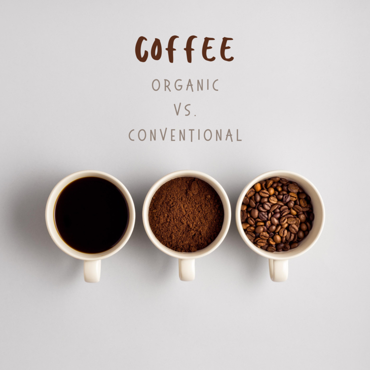 organic coffee vs conventional coffee