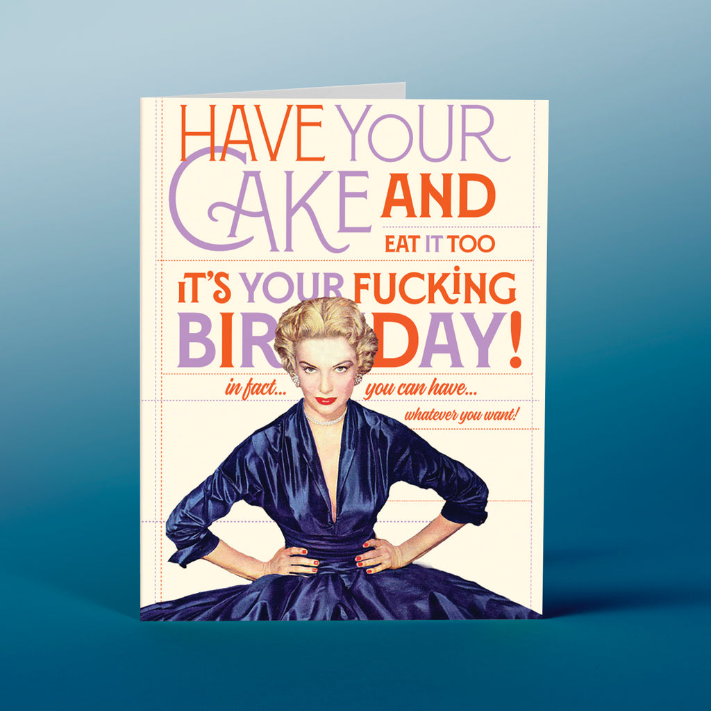 Gr56 Have Your Cake Offensivedelightful Cards