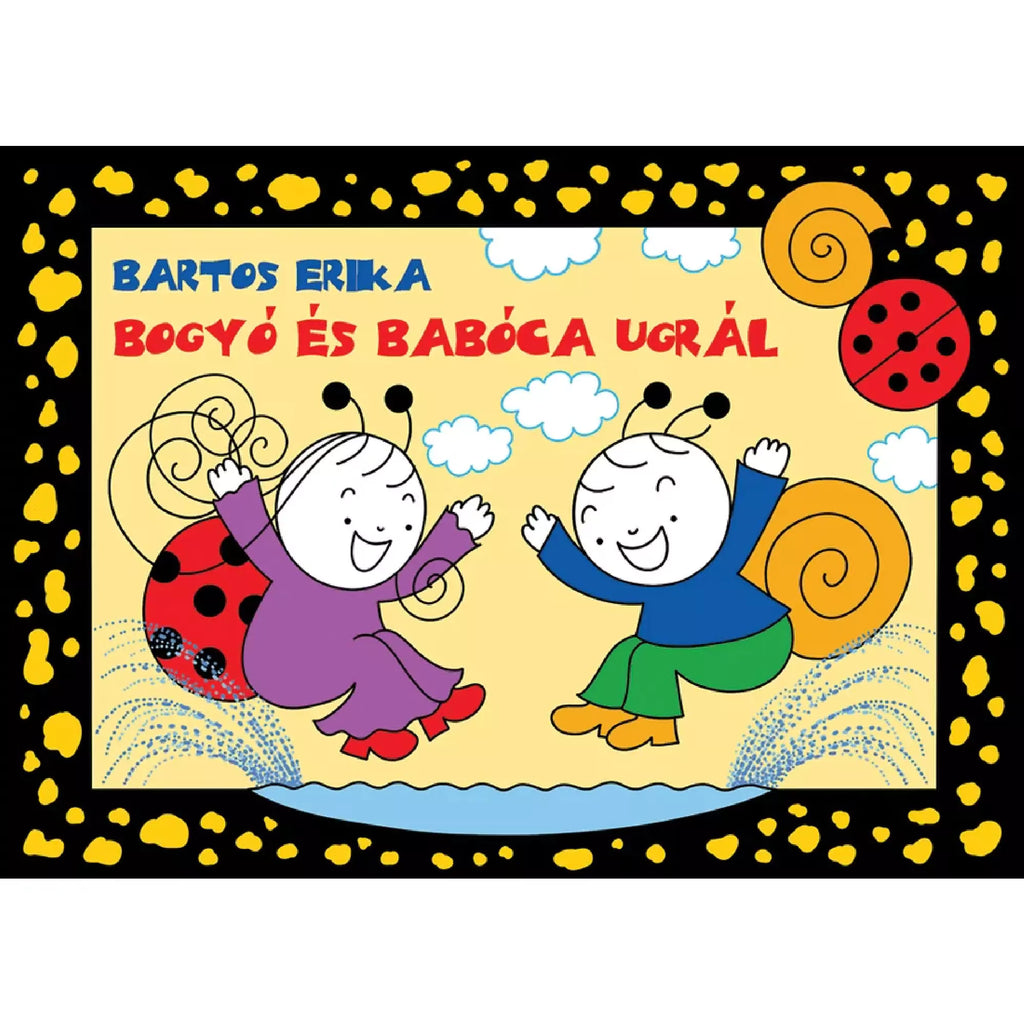 Bogyó és Babóca ugrál carte în limba maghiară