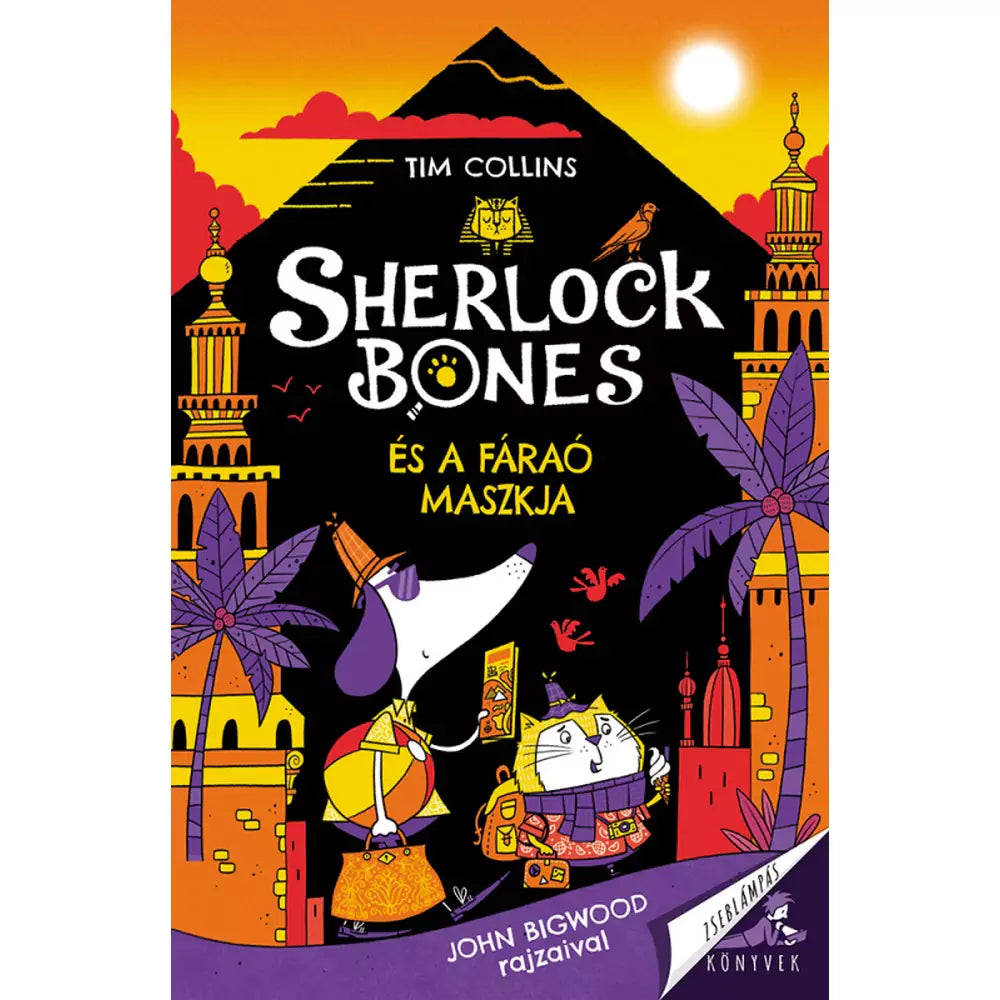 Sherlock Bones és a fáraó maszkja carte în limba maghiară