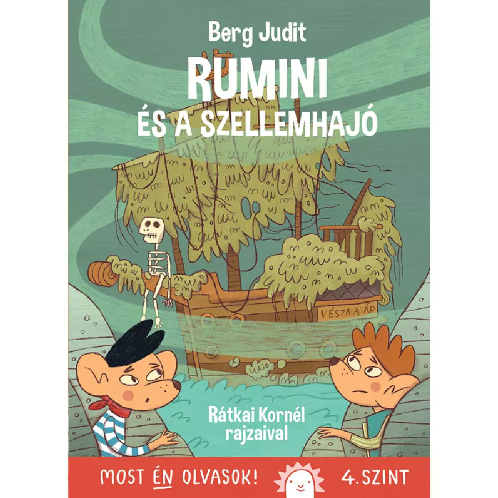Rumini és a szellemhajó - Most én olvasok! carte în limba maghiară