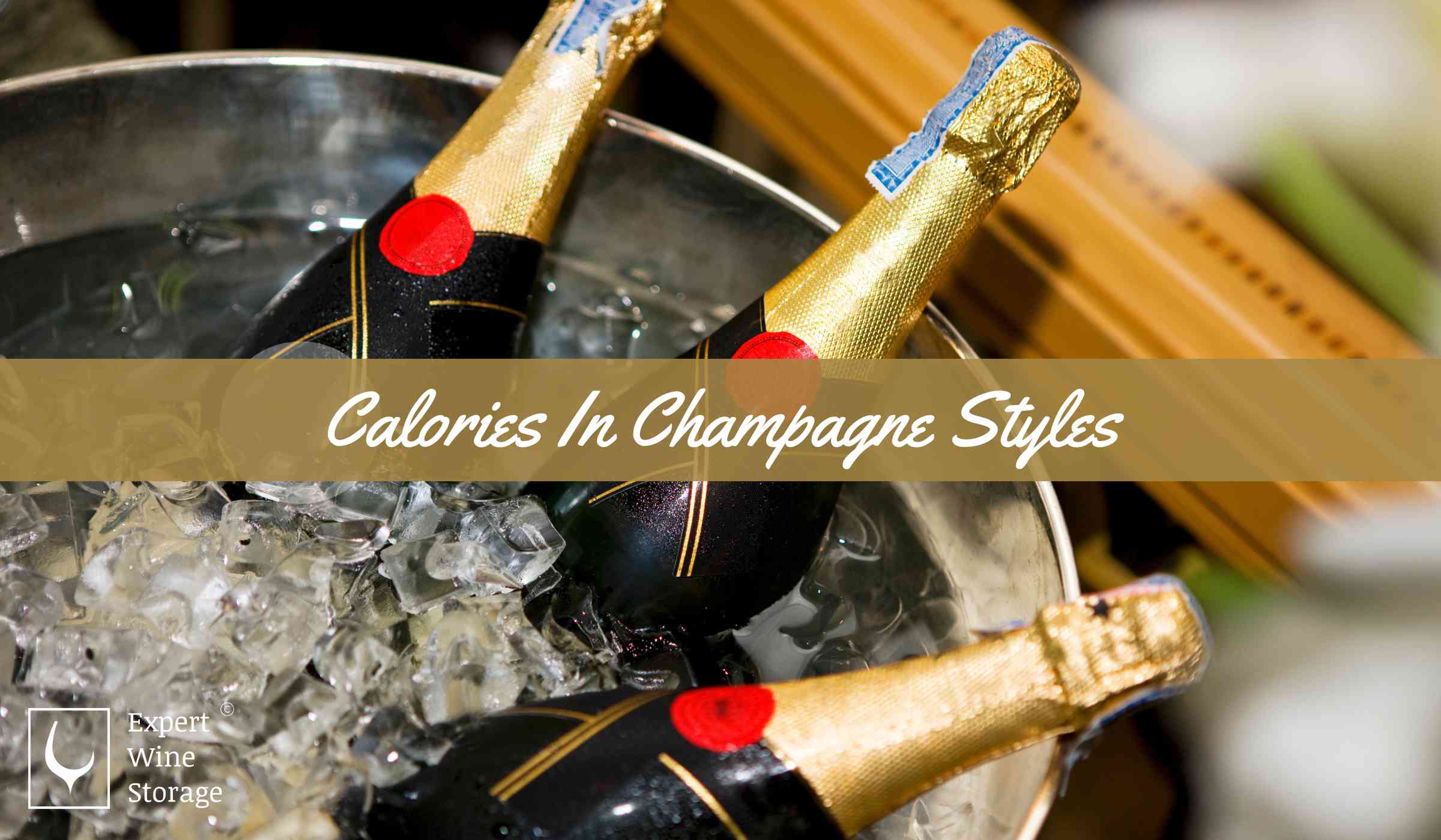 Calories in Champagne Styles, Brut, Extra Brut, Demi Sec