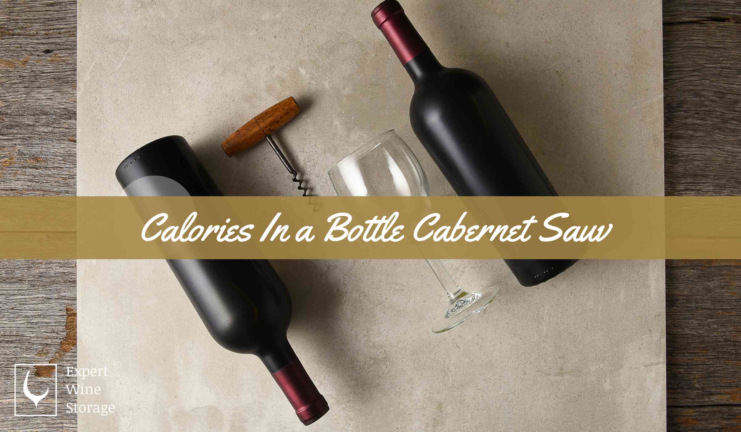 Bottle of Cabernet Sauv