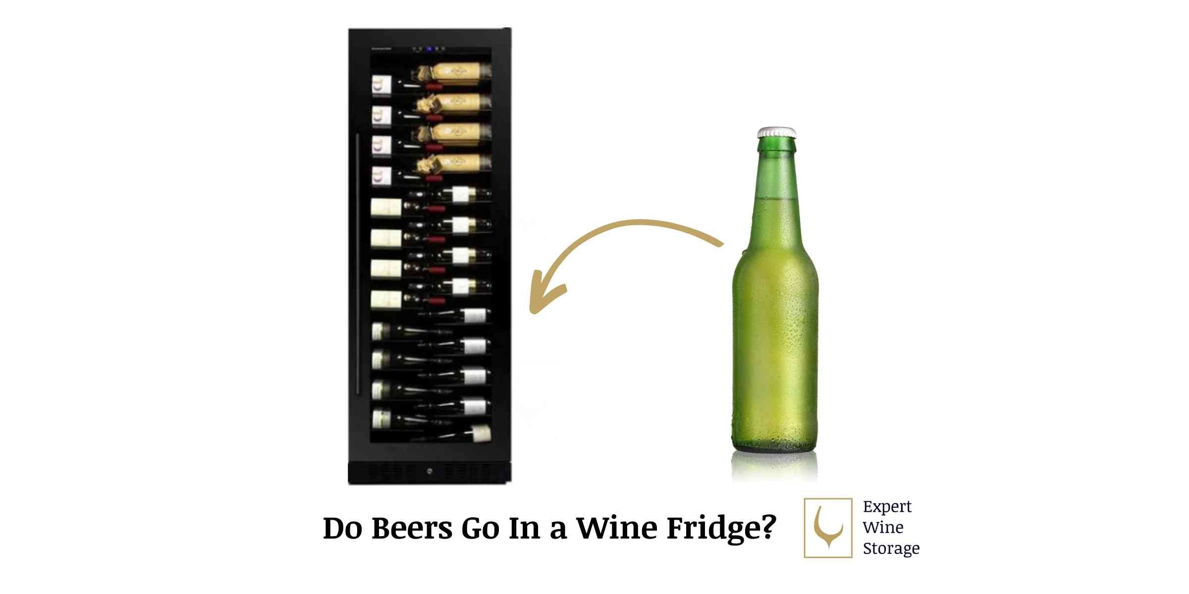 Beer in a wine fridge
