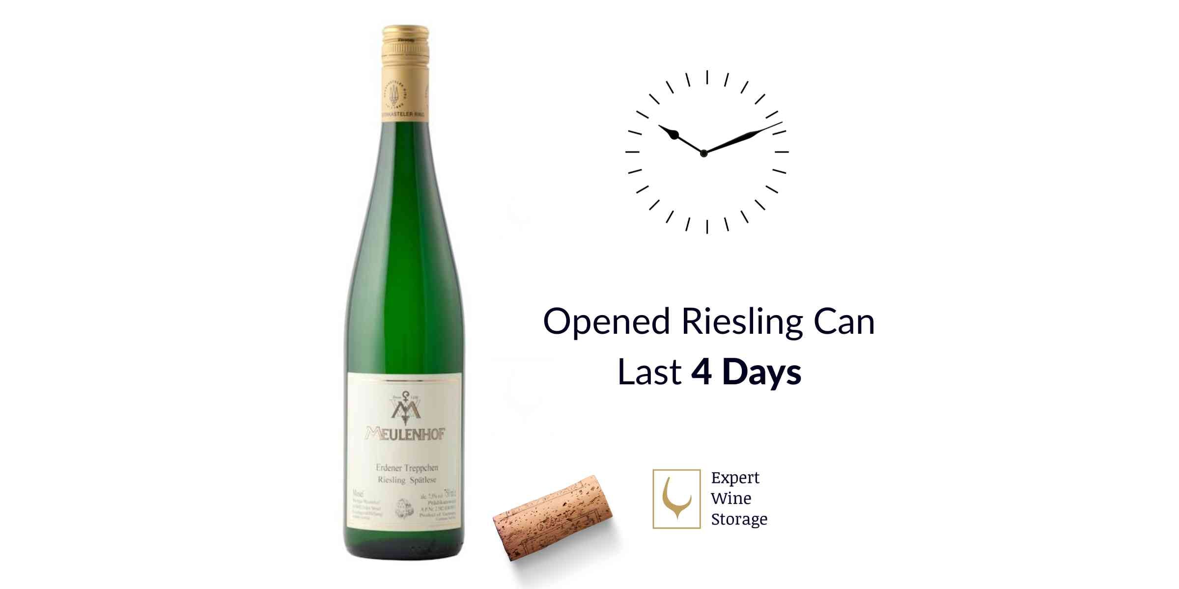 How Long Opened Riesling Wine Lasts