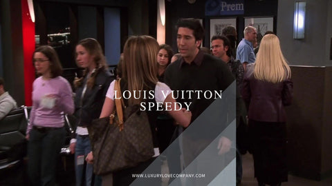 Friends Louis Vuitton Speedy