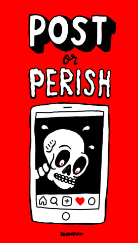 "Post or Perish" Illustration by Brainstorm