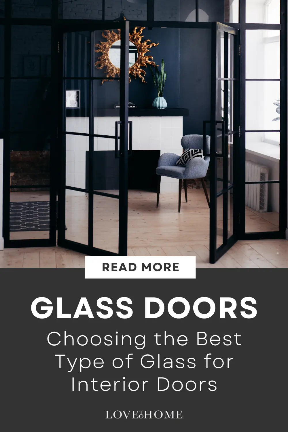 Choosing the Best Type of Glass for Interior Doors