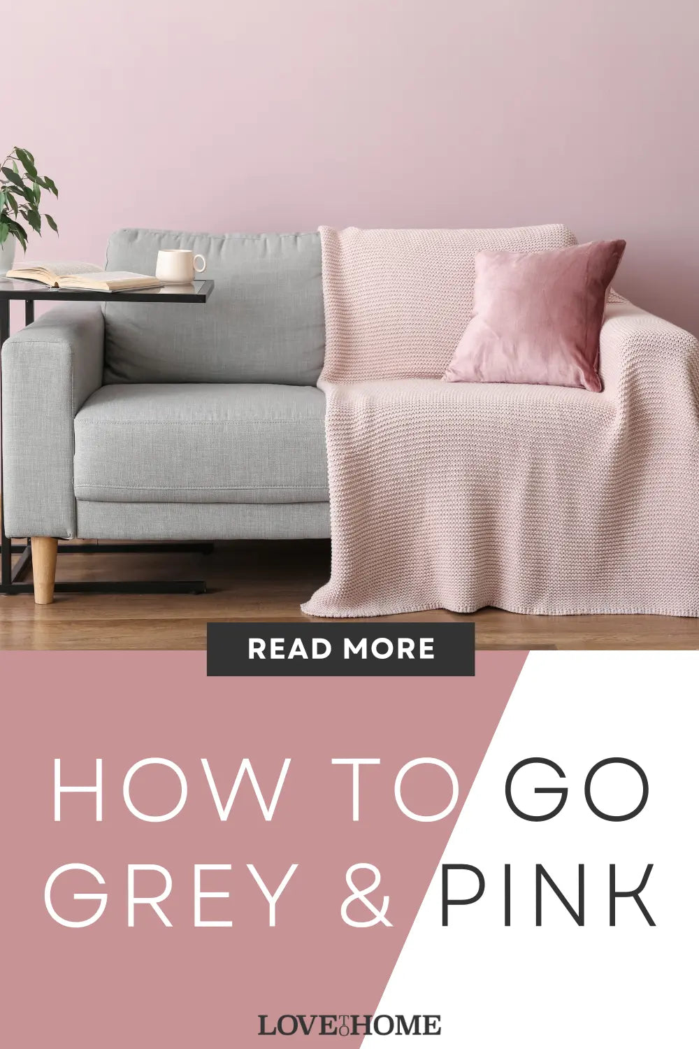 Creating Your Perfect Pink And Grey Living Room