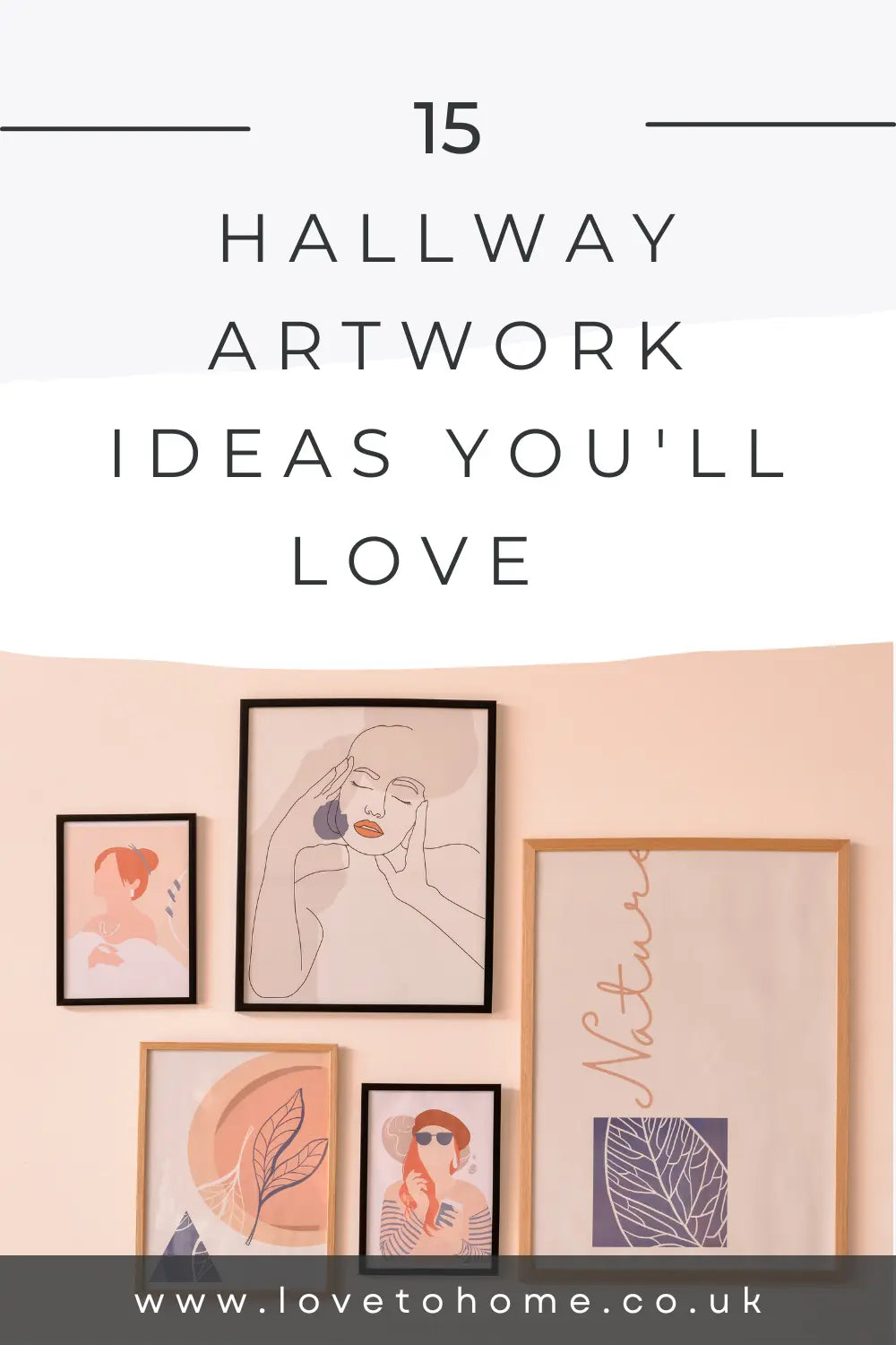 15 Artwork Ideas for your Hallway