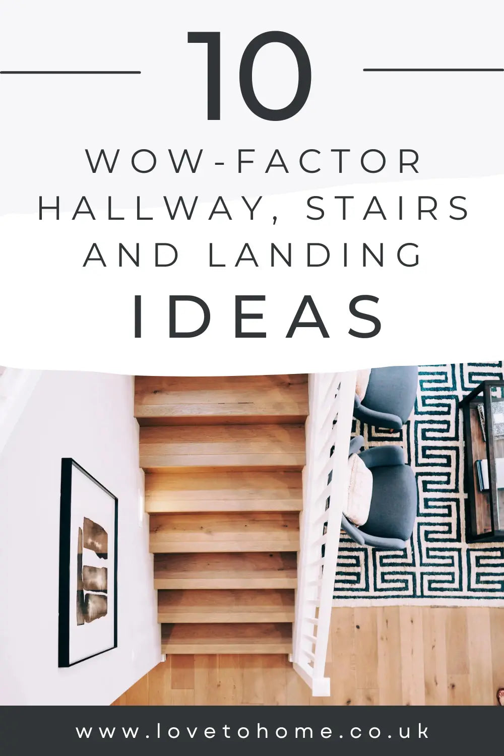 10 Wow-Factor Hallway, Stairs and Landing Ideas