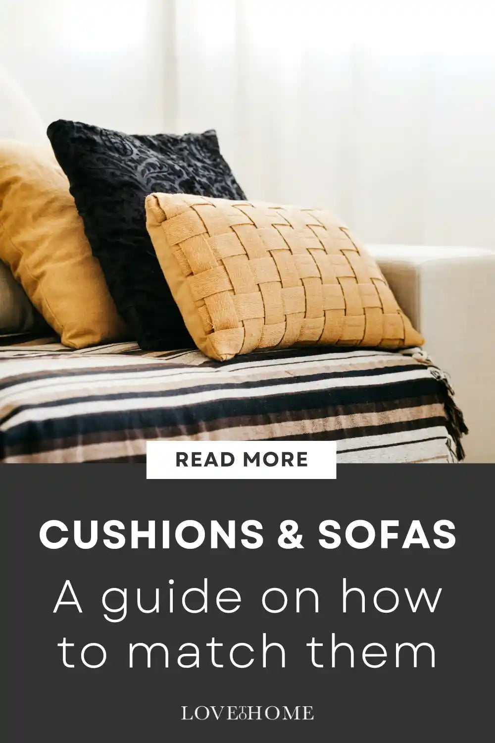 A guide on matching cushions to your sofa