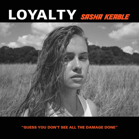 loyalty sasha keable