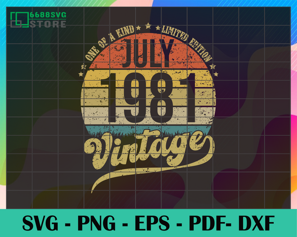 Download Retro Vintage 40th Birthday Svg Born In July Svg July Svg July Birt 6688svg Store