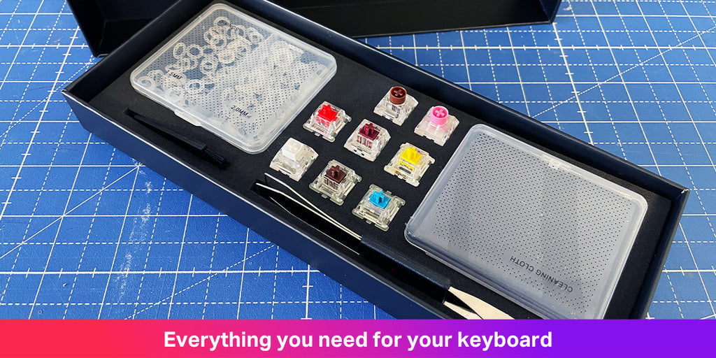 Everything you need for your Keyboard